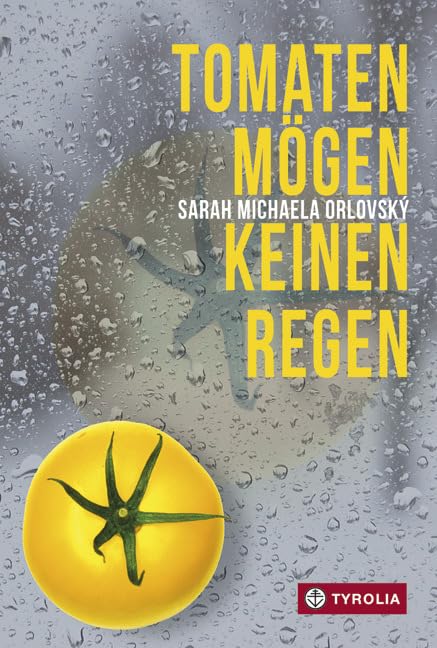 Tomaten mögen keinen Regen Fantasy & Sci-Fi