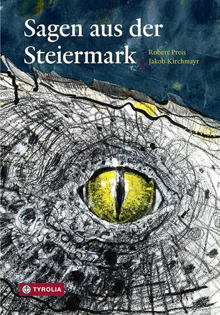 Sagen aus der Steiermark Fairy Tales & Legends