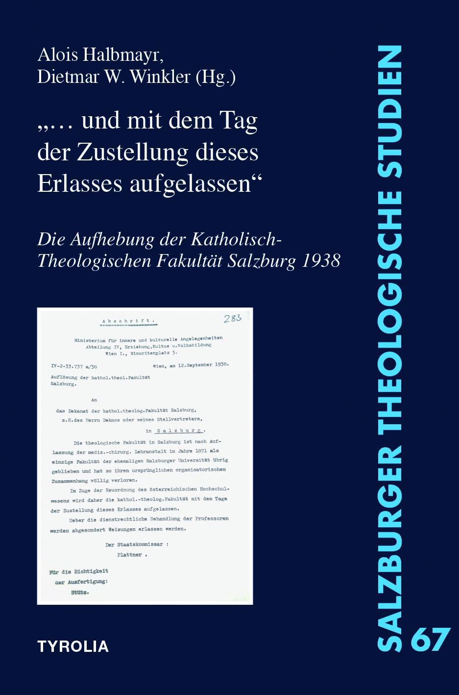 „… und mit dem Tag der Zustellung dieses Erlasses aufgelassen“ Religion & Esotericism