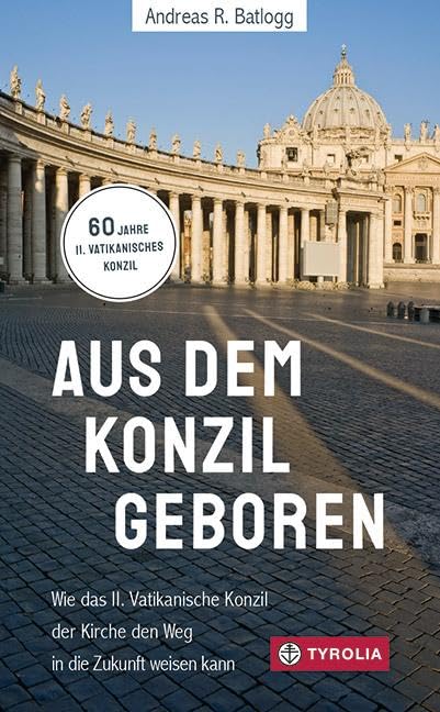 Aus dem Konzil geboren Philosophy