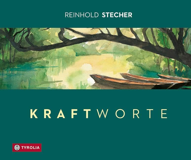 Kraftworte: Stärkende Bilder und Gedanken. Mit Aquarellen des Autors. Herausgegeben von Peter Jungmann. Das kleine Mut-mach-Geschenkbuch Film, Art & Culture