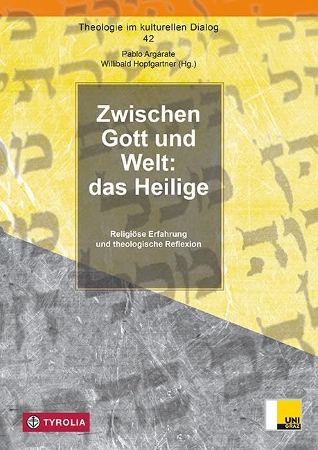 Zwischen Gott und Welt: das Heilige Religion & Esotericism