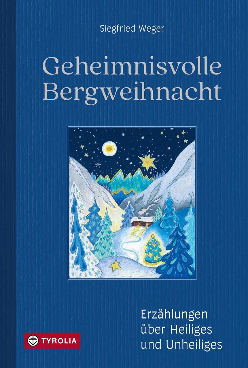 Geheimnisvolle Bergweihnacht Fairy Tales & Legends