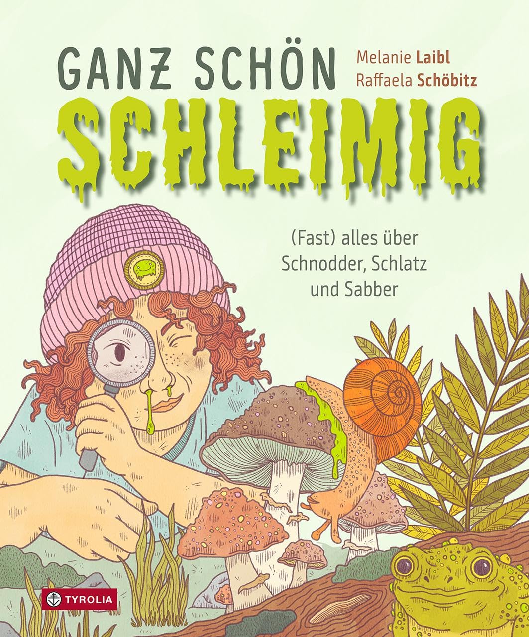 Ganz schön schleimig Business & Technology