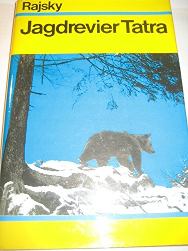 Jagdrevier Tatra. Slowakische Jagderzählungen Books