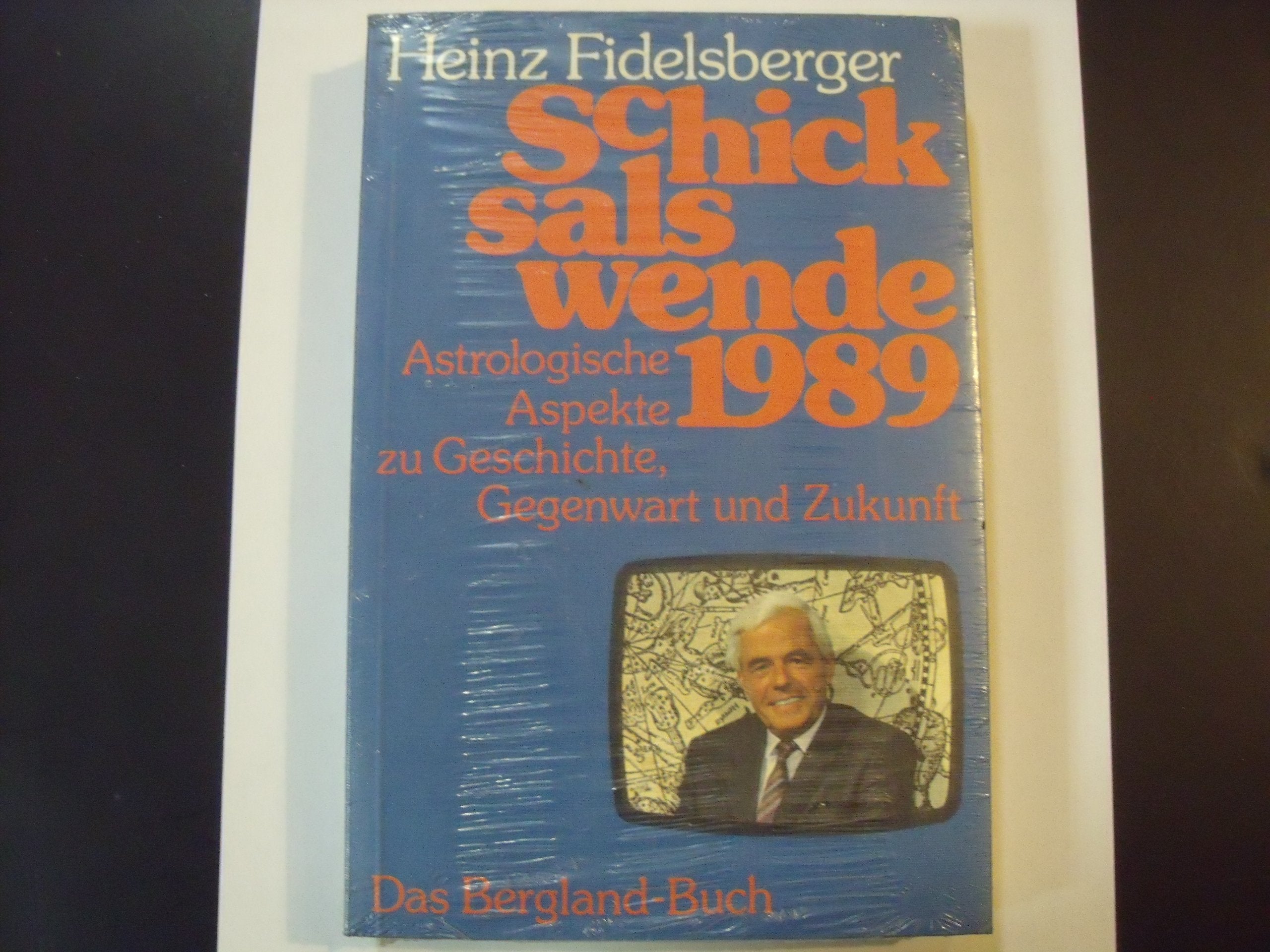 Schicksalswende 1989 : astrolog. Aspekte zu Geschichte, Gegenwart u. Zukunft. Books
