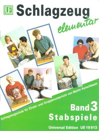 Schlagzeug elementar. Schlagzeugschule für Einzel- und Gruppenunterricht / Stabspiele Sheet Music