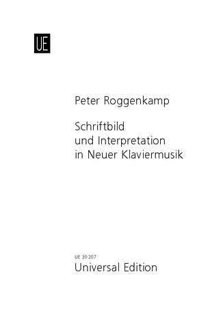 Schriftbild und Interpretation in neuer Klaviermusik: Partitur. Sheet Music