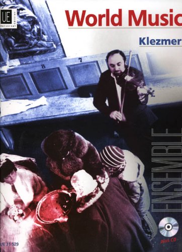 World Music Klezmer mit Audio-CD, für Ensemble in variabler Besetzung (2 Melodieinstrumente (C,B,Es), Klavier, Akkordeon, Bass (Kontrabass/ E-Bass), ... Leichte Ensembleliteratur für den Unterricht Sheet Music