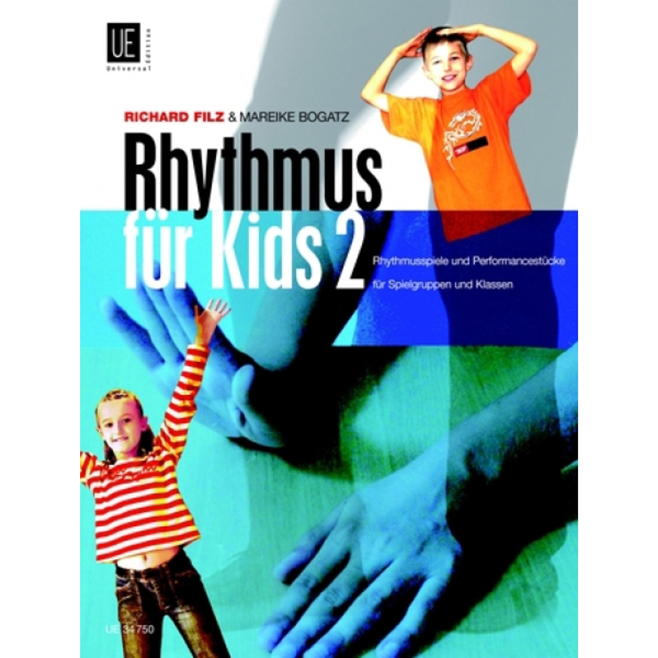 Rhythmus fur Kids 2 Band 2: Rhythmusspiele Und PerformancestuCke fur Spielgruppen Und Klassen book