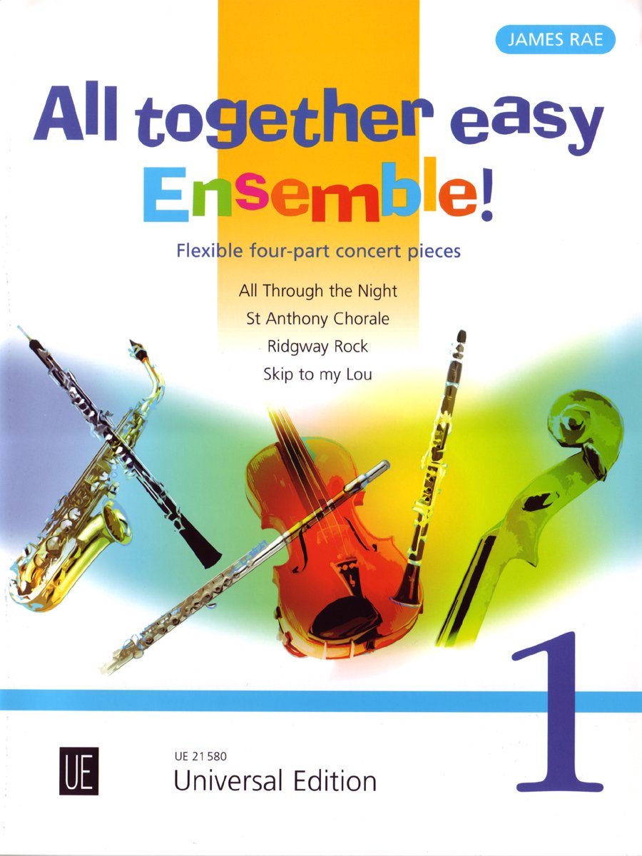 All together easy Ensemble!: Leichte vierstimmige Konzertstücke. Band 1. flexibles Ensemble/ Klavier ad lib.. Partitur und Stimmen.. 1.Stimme in C, B, ... Violoncello, B-Bassklarinette und Klavier Art & Literature