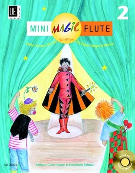 Mini Magic Flute 2, für Flöte und CD (teilweise Klavierbegleitung): Flöte lernen für die Jüngsten mit Flauti, Timpo & Marvo Sheet Music