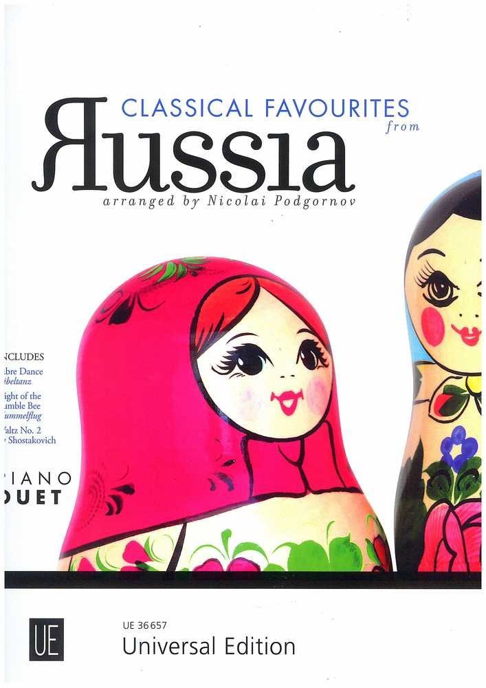 Classical Favourites from Russia: Leichte bis mittelschwere Arrangements bekannter russischer Opern und Ballette. für Klavier zu 4 Händen. ... Ballette. Klavier zu 4 Händen. Spielpartitur. Sheet Music