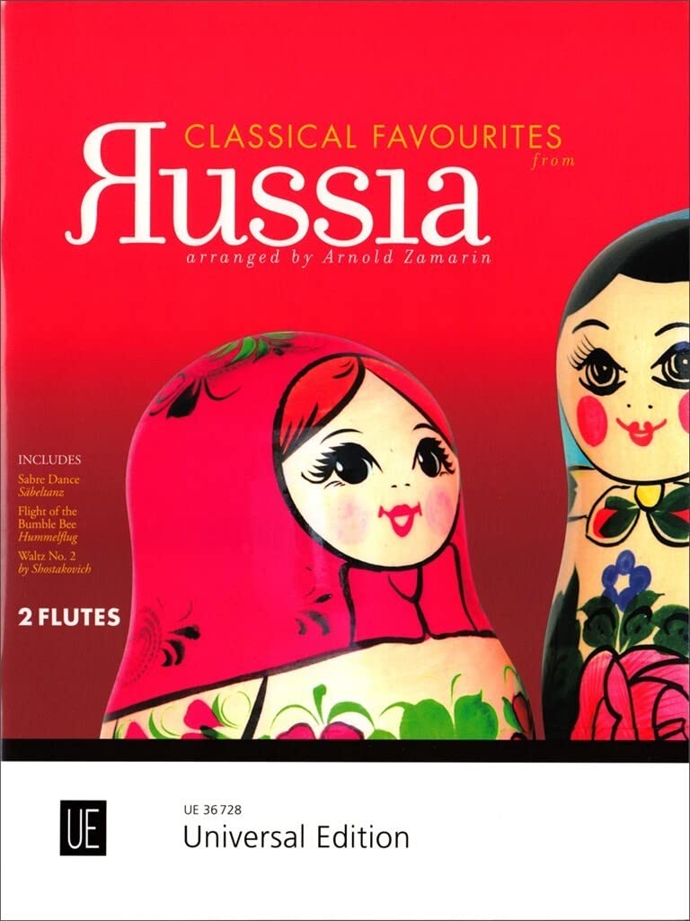 Classical Favourites from Russia: Leichte bis mittelschwere Arrangements bekannter russischer Opern und Ballette. für 2 Flöten. Spielpartitur.: ... russischer Opern und Ballette. Spielpartitur. Sheet Music