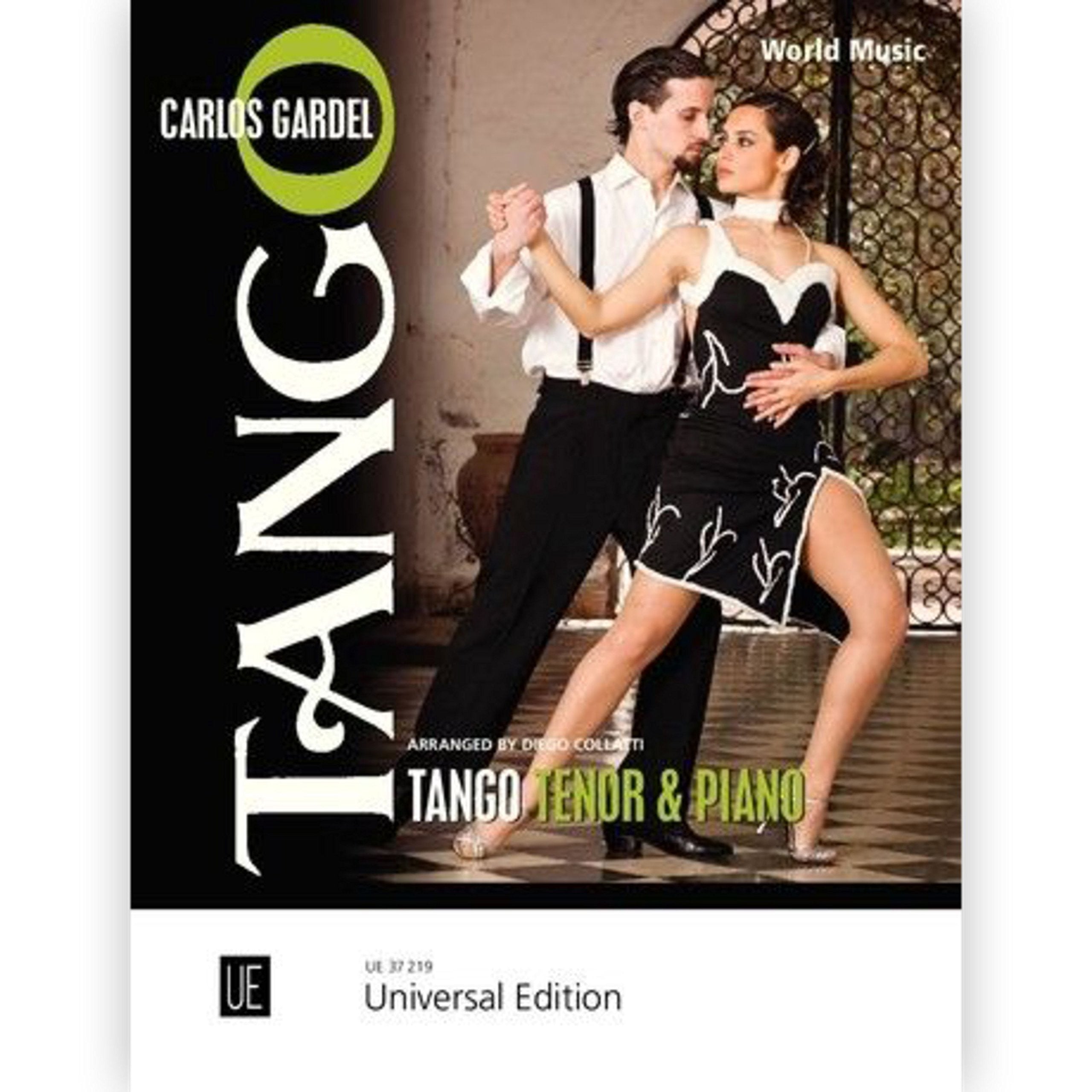 Tango Tenor: für Tenor und Klavier. hoch: Arranged by Diego Collatti (World Music) Sheet Music