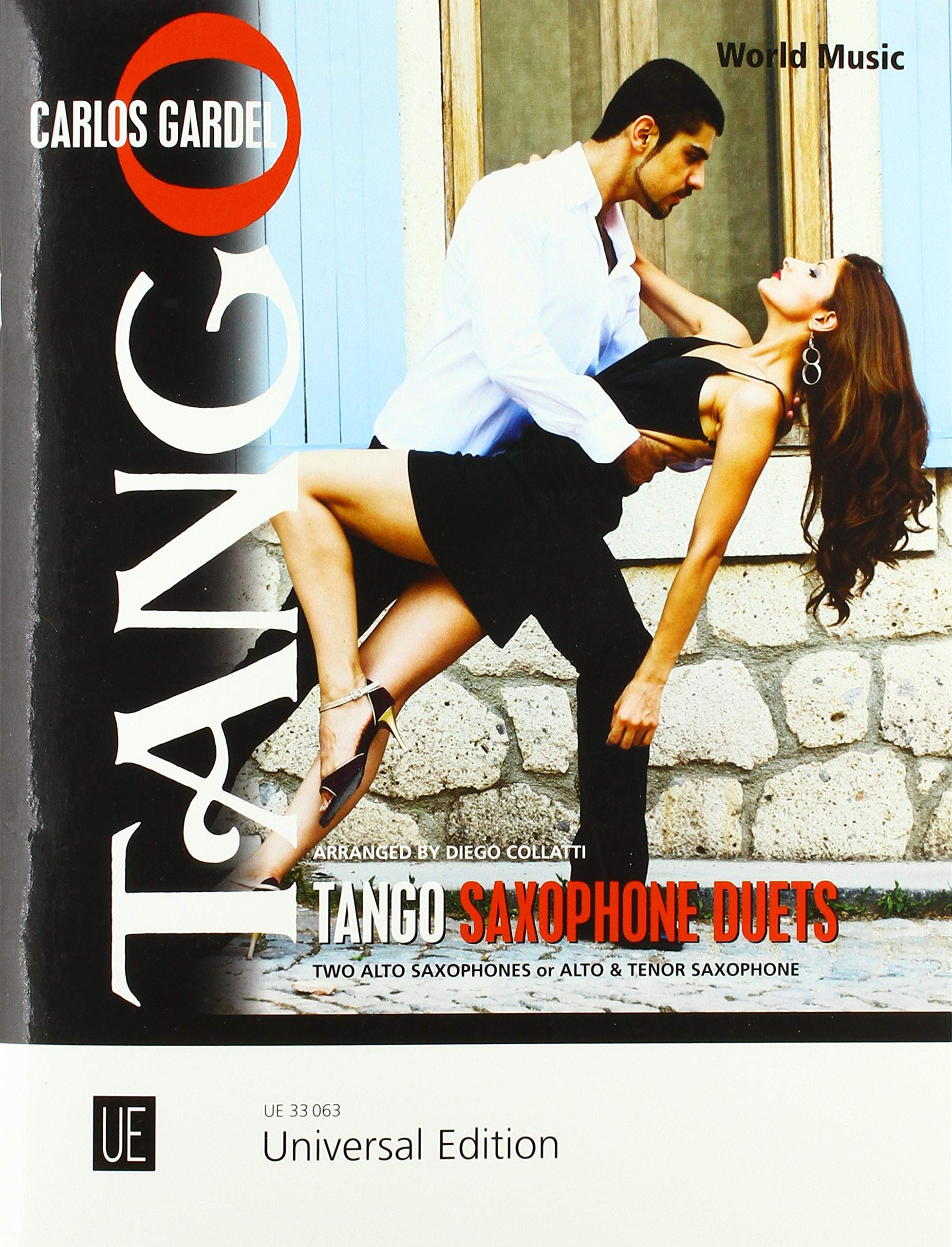 Tango Saxophone Duets: Mitreißende Klassiker aus Argentinien. 2 Saxophone (AA/AT). Spielpartitur. (World Music) Sheet Music
