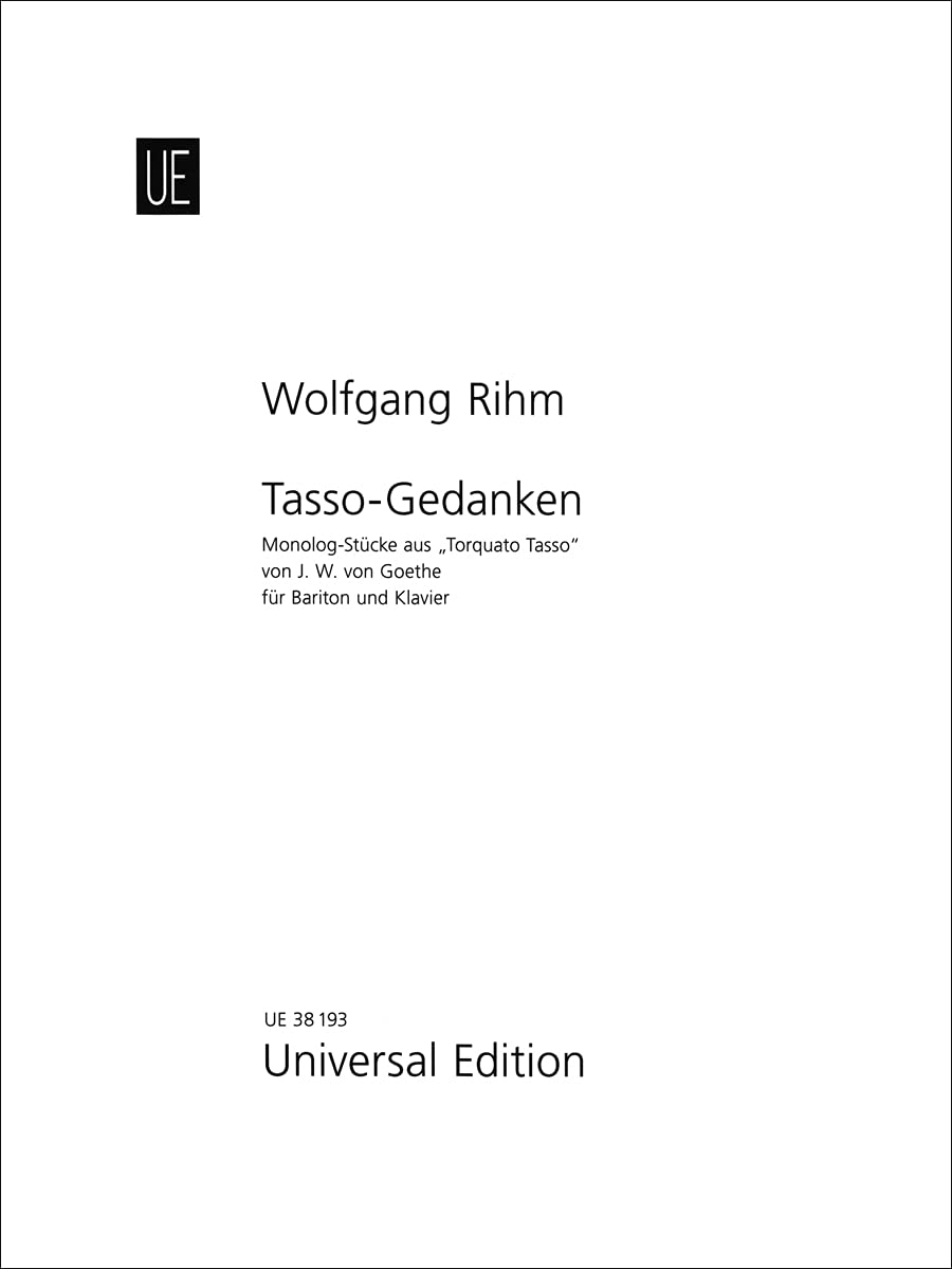 Tasso-Gedanken: Monolog-Stücke aus "Torquato Tasso". Bariton und Klavier. Partitur. Sheet Music