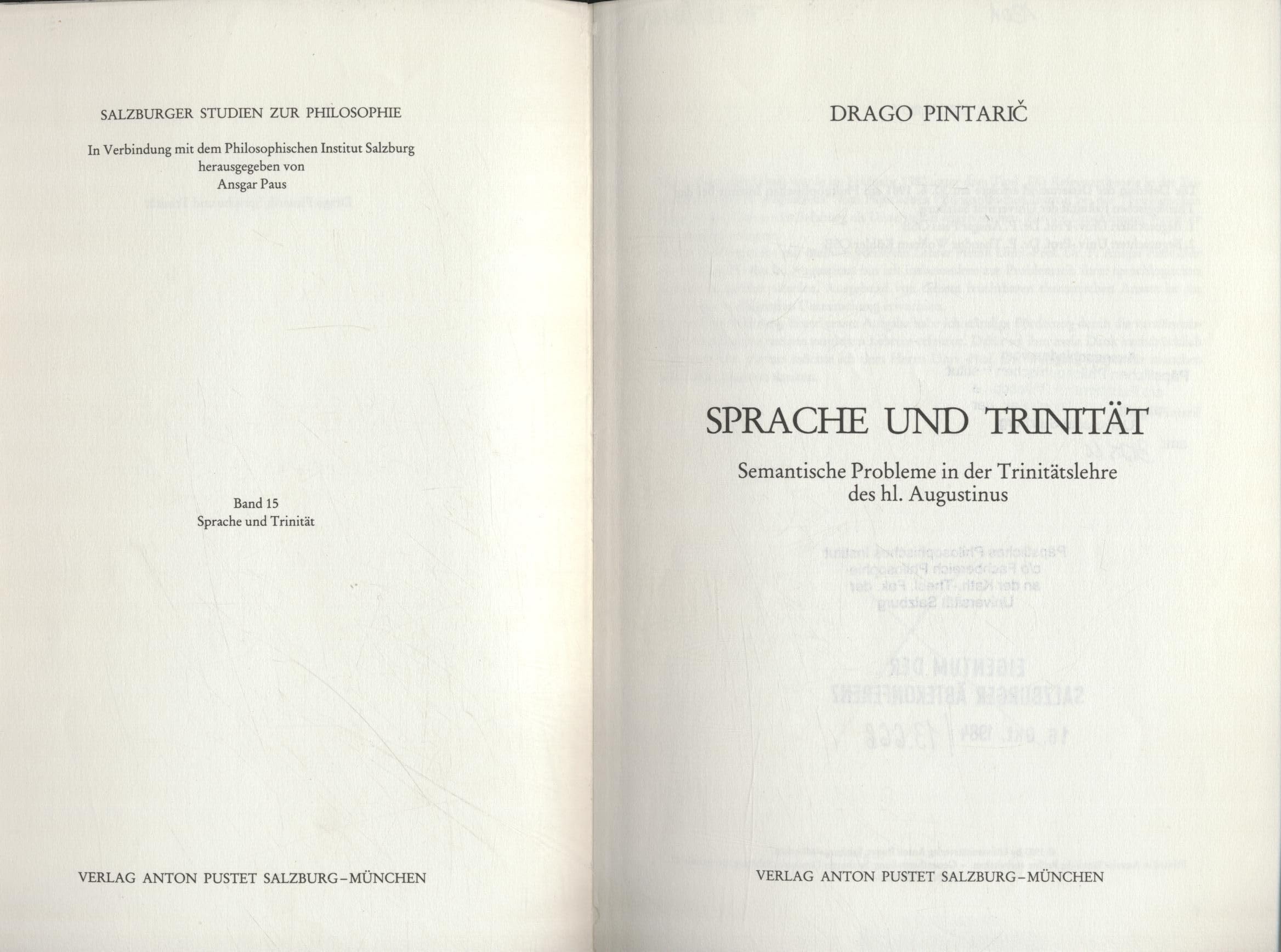 Sprache und Trinität: Semantische Probleme in der Trinitätslehre des Hl. Augustinus (Salzburger Studien zur Philosophie) Politics & History