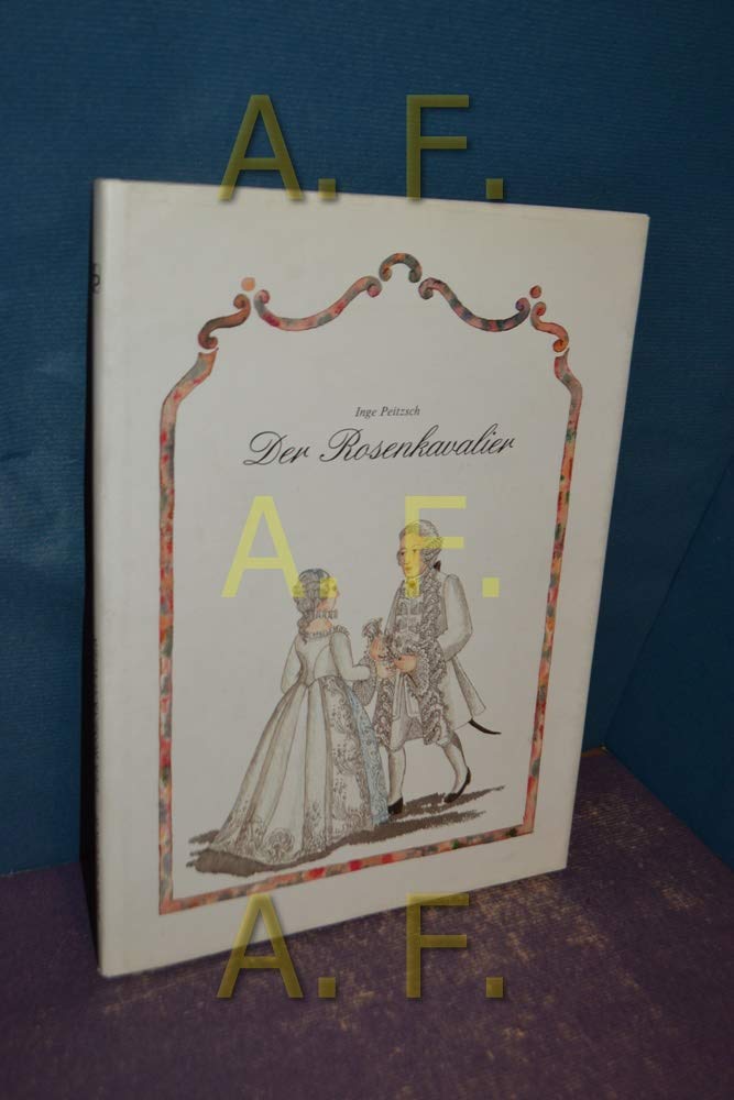 Der Rosenkavalier: Eine Annäherung in Bildern und Worten Arts & Music