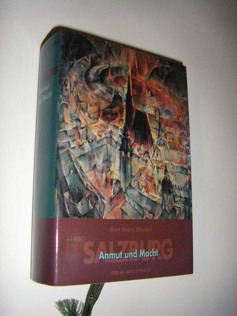 Salzburg: Anmut und Macht Politics & History