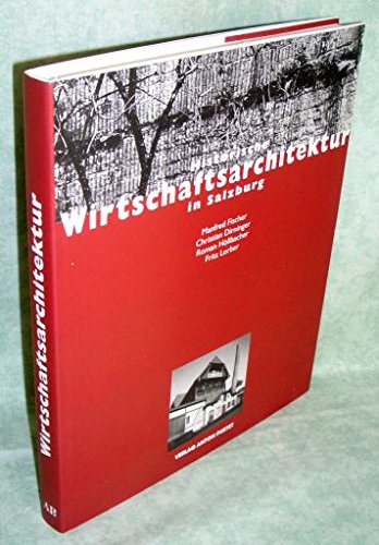 Historische Wirtschaftsarchitektur in Salzburg Books
