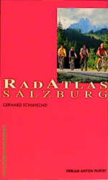 Radatlas Salzburg (Die grünen Wegweiser) Hiking & Cycling
