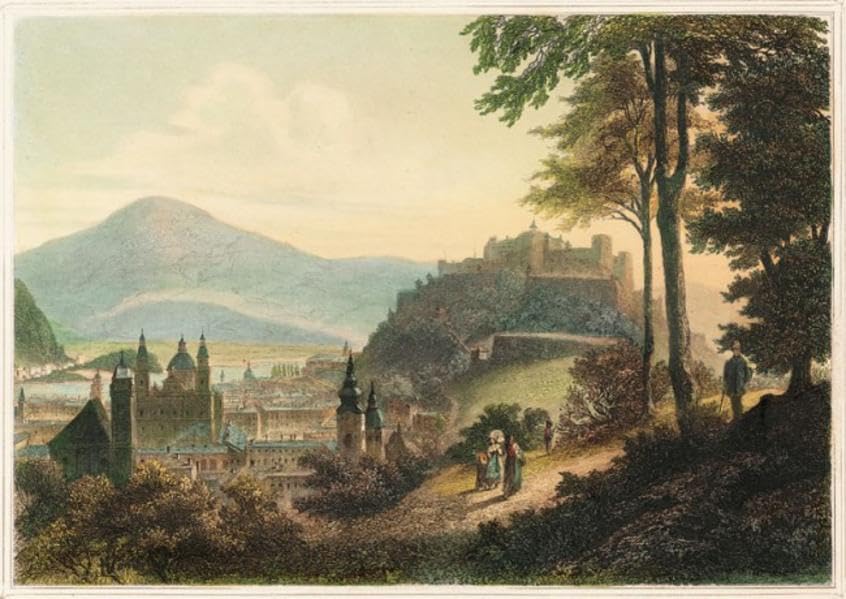 Malerische Ansichten der Stadt Salzburg und ihrem Kreise des Salzkammergutes und Berchtesgadens: Altkolorierte Stiche - Faksimileausgabe 1. Teil Film, Art & Culture
