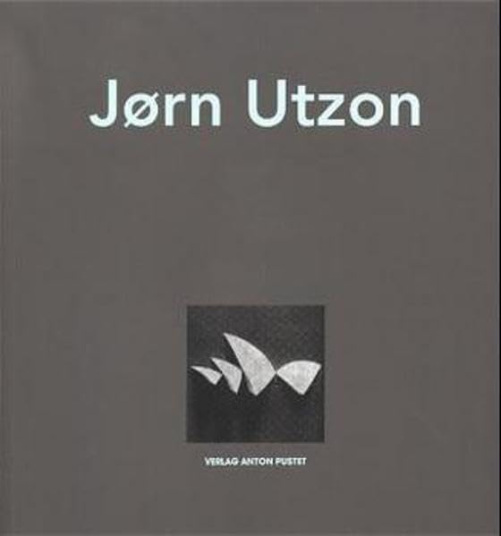 Jørn Utzon: Träger des Pritzker-Preises 2003 Architecture