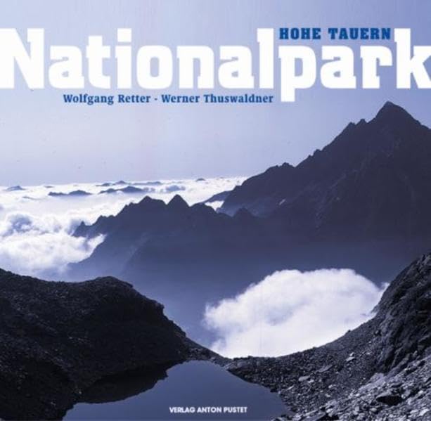 Nationalpark Hohe Tauern: Dt./Engl. Leisure, Home & Garden