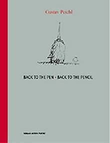 Back to the pen – Back to the pencil Architecture