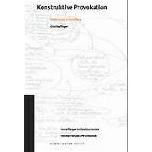 Konstruktive Provokation: Neues Bauen in Vorarlberg Architecture