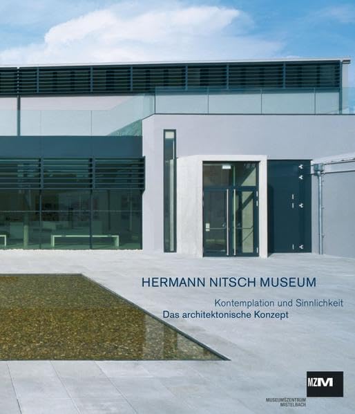 Hermann Nitsch Museum: Kontemplation und Sinnlichkeit. Das architektonische Konzept Social Sciences