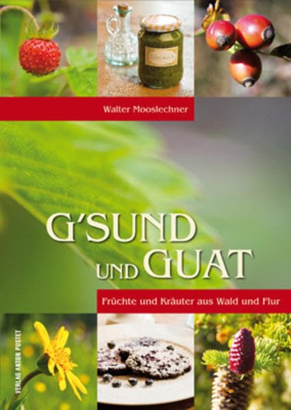 G'sund und Guat Leisure, Home & Garden Books