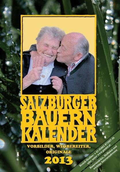Salzburger Bauernkalender 2013: Vorbilder, Wegbereiter, Originale Social Sciences