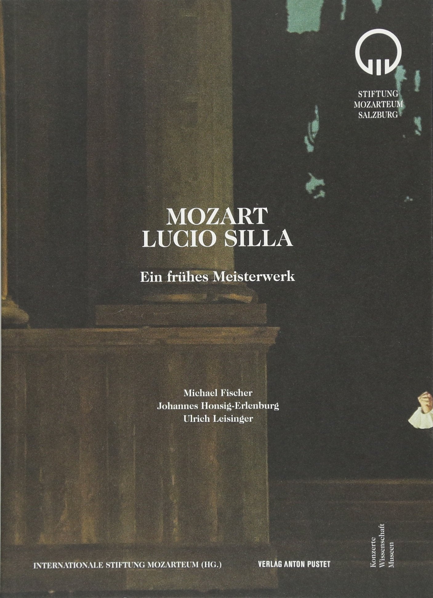 Mozart Lucio Silla: Ein frühes Meisterwerk Arts & Music