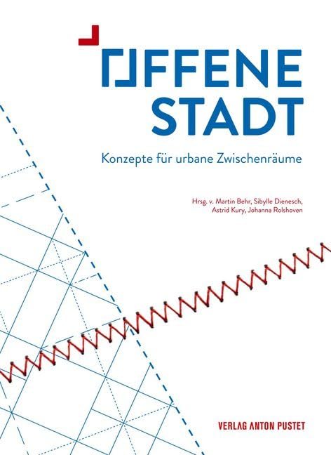 Offene Stadt: Konzepte für urbane Zwischenräume Law
