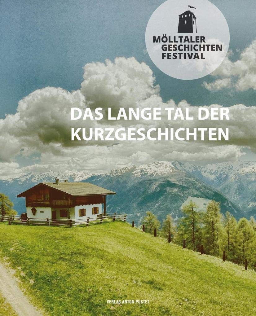 Mölltaler Geschichten Festival Essays & Short Stories