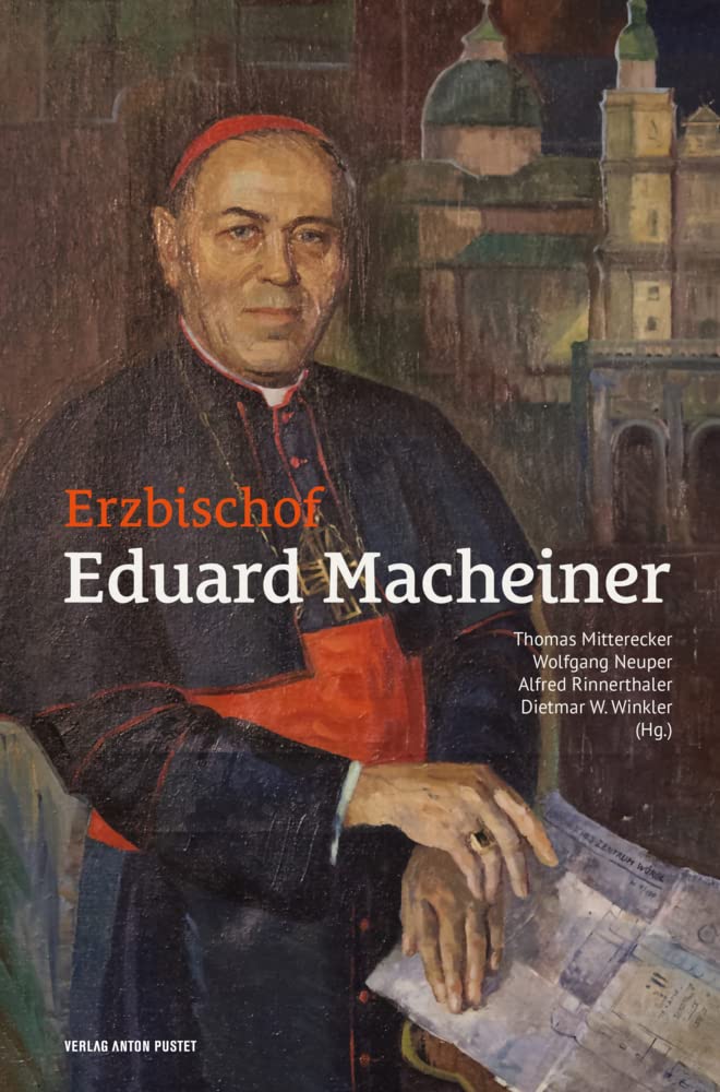 Erzbischof Eduard Macheiner book