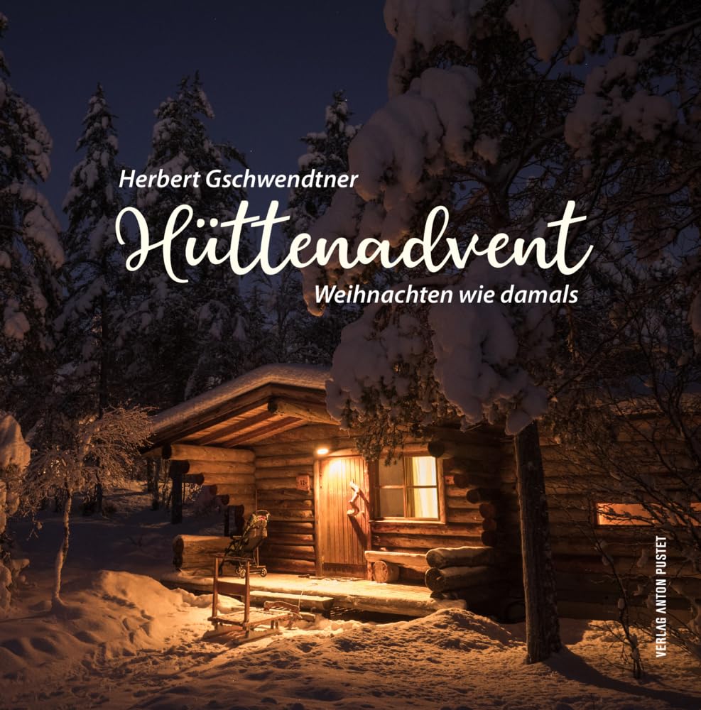 Hüttenadvent: Weihnachten wie damals Social Sciences