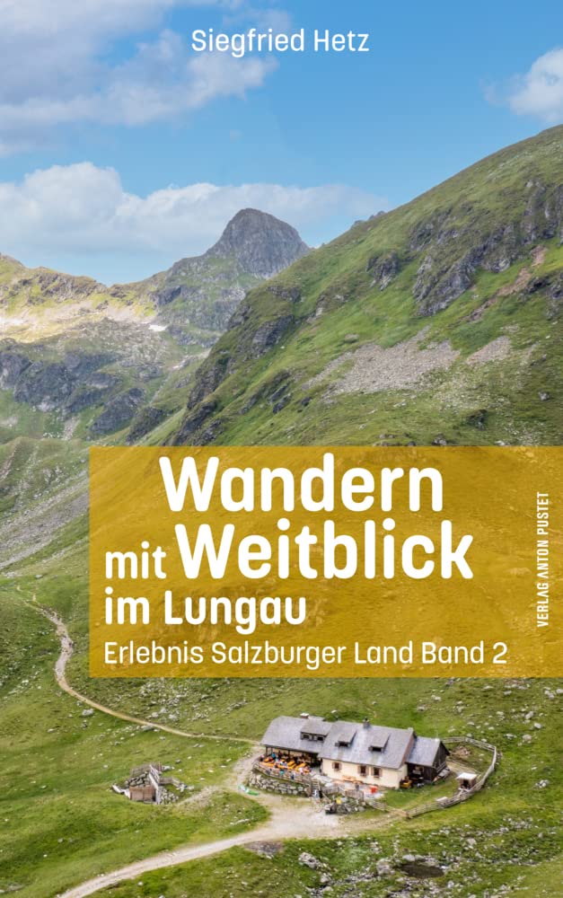 Wandern mit Weitblick im Lungau Leisure, Home & Garden Books