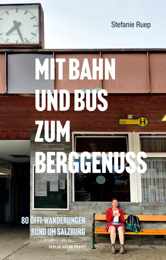 Mit Bahn und Bus zum Berggenuss Leisure, Home & Garden