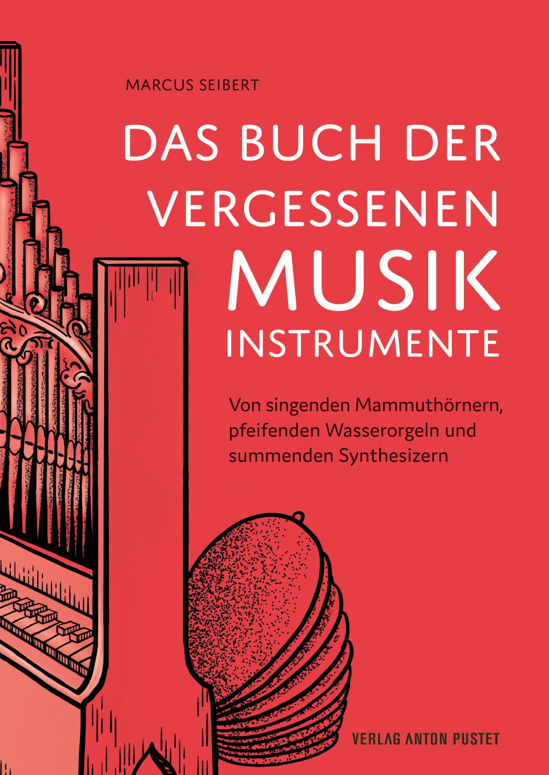 Das Buch der vergessenen Musikinstrumente Sheet Music