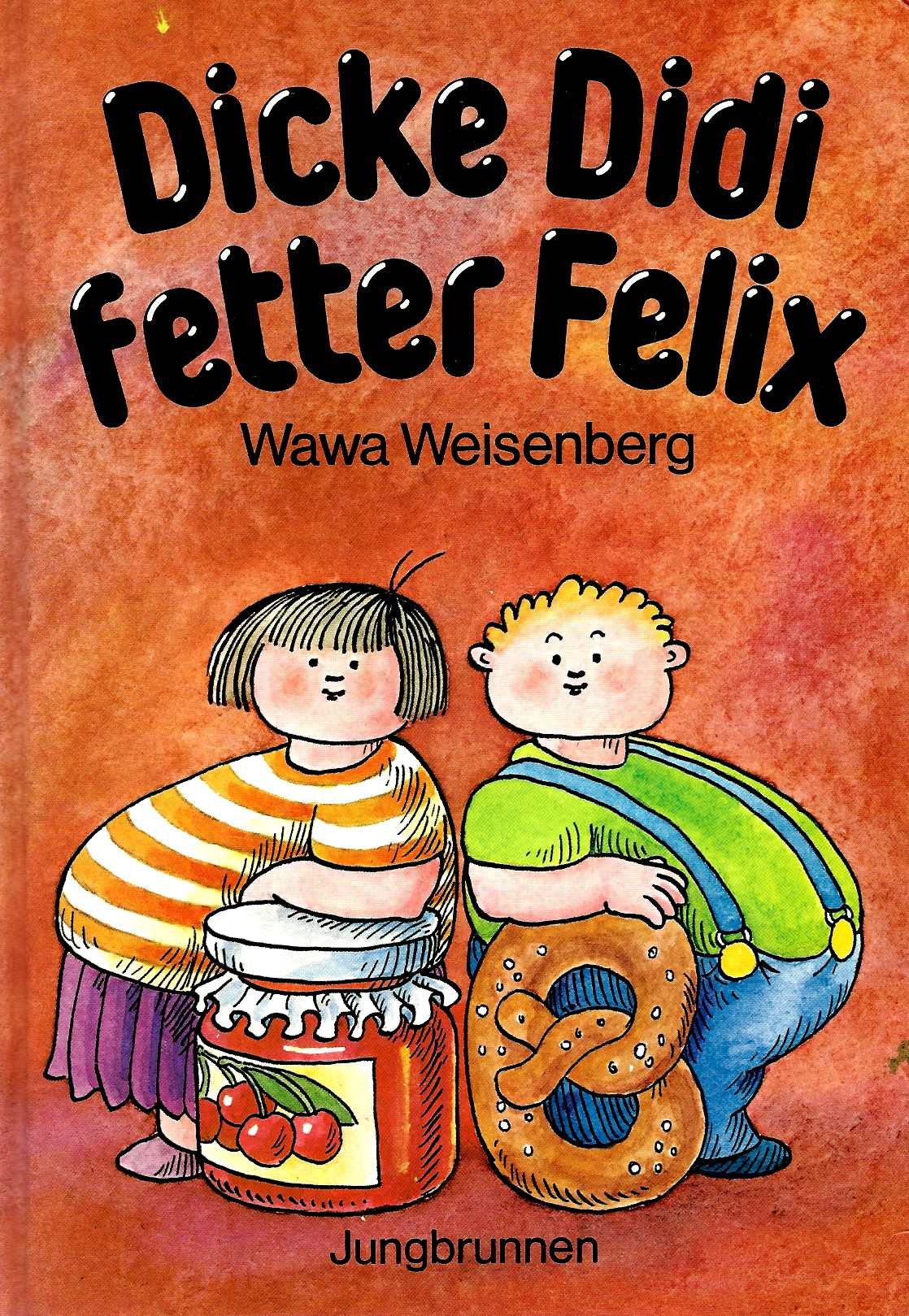 Dicke Didi fetter Felix - Ein böser Kinderroman mit einem guten Ende Books