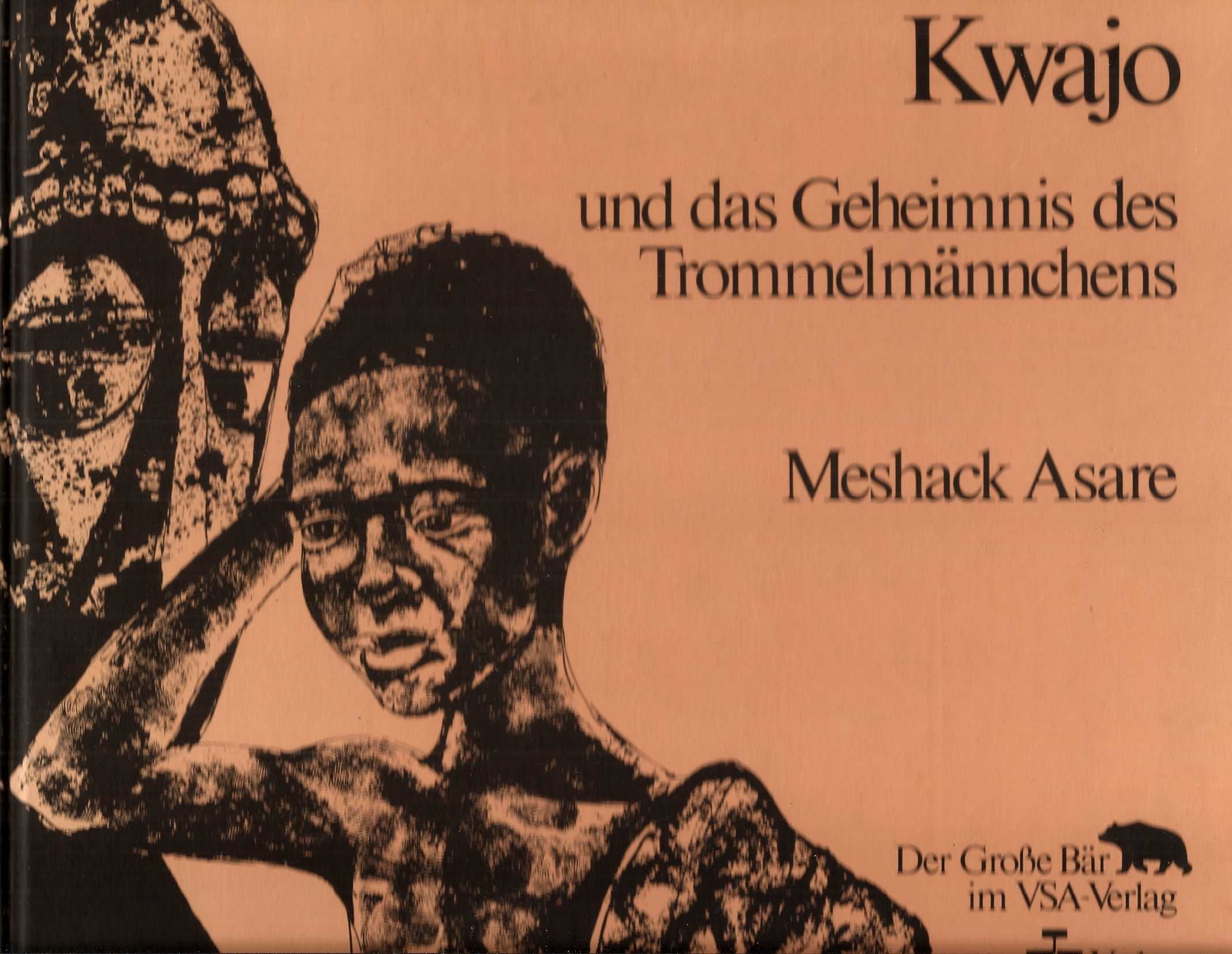 Kwajo und das Geheimnis des Trommelmännchens Books