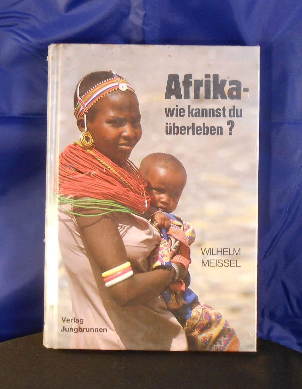 Afrika - wie kannst du überleben? Books