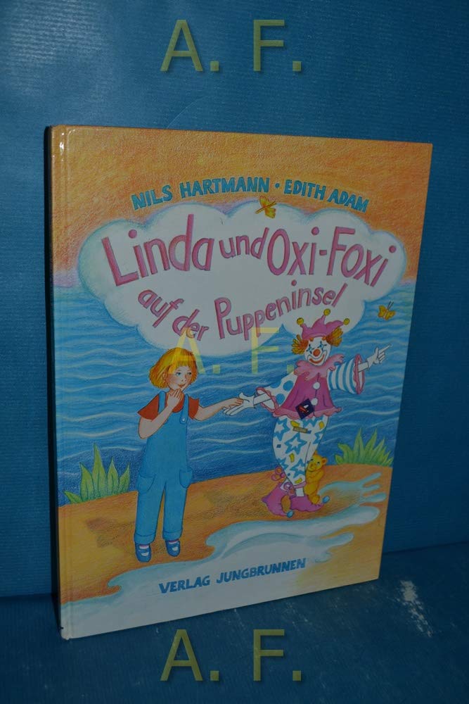 Linda und Oxi-Foxi auf der Puppeninsel Books
