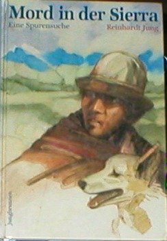 Mord in der Sierra: Eine Spurensuche Books