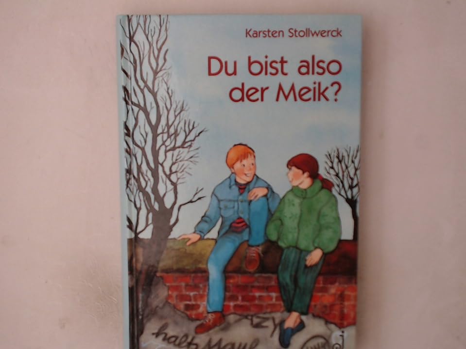 Product Image: Du bist also der Meik? ( Ab 11 J.)