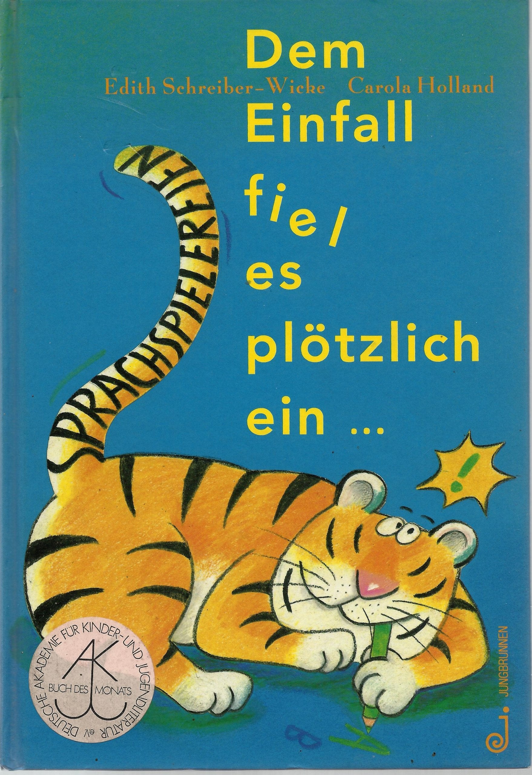 Dem Einfall fiel es plötzlich ein... Non-fiction