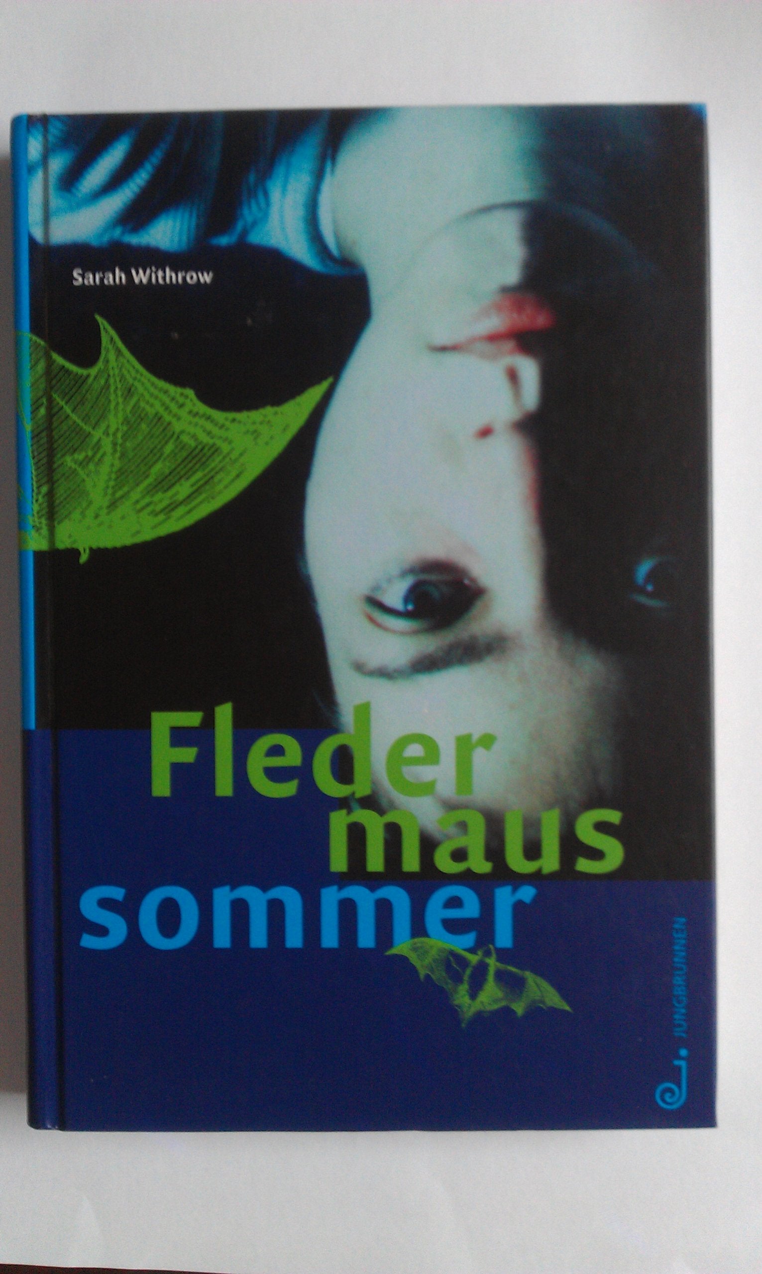 Fledermaussommer: Aus d. Engl. v. Anna Melach Novels & Short Stories